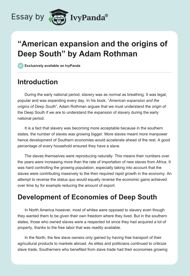 “American expansion and the origins of Deep South” by Adam Rothman. Page 1