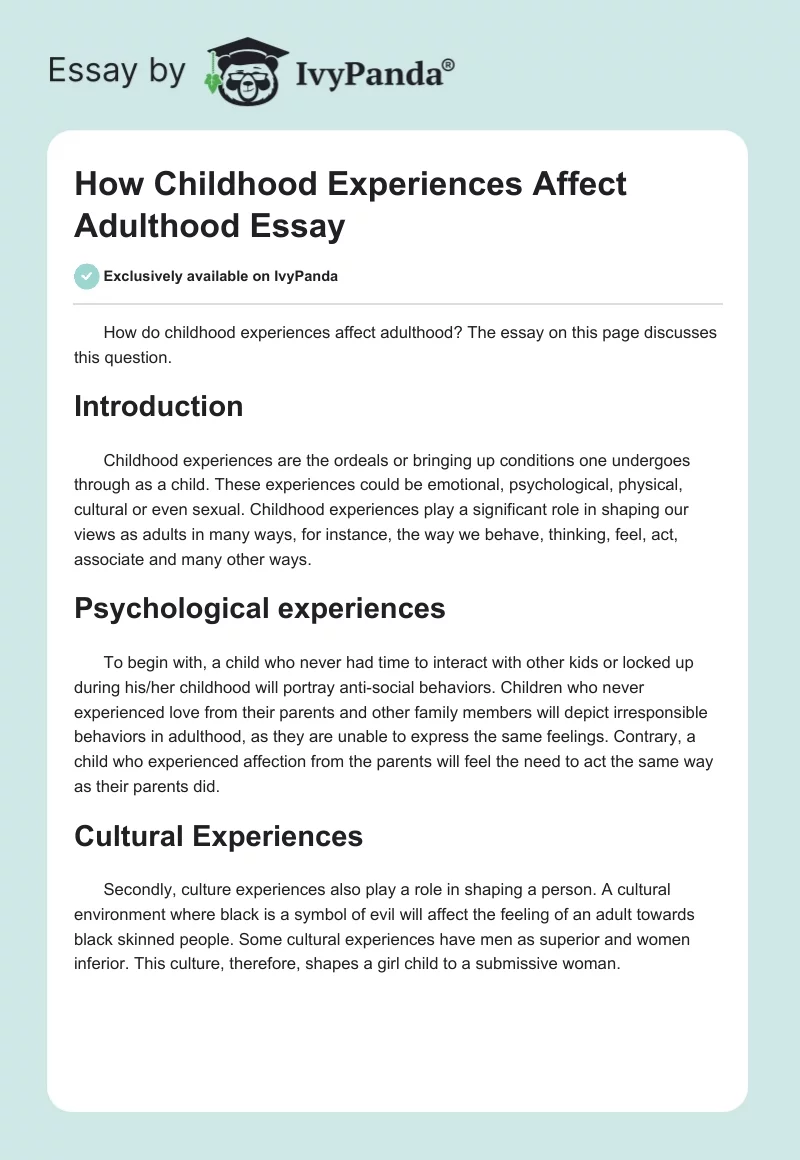 How Childhood Experiences Affect Adulthood. Page 1