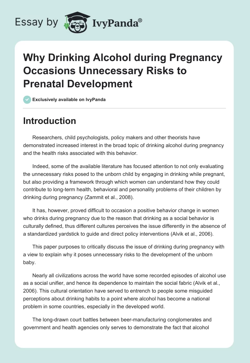Why Drinking Alcohol During Pregnancy Occasions Unnecessary Risks to Prenatal Development. Page 1