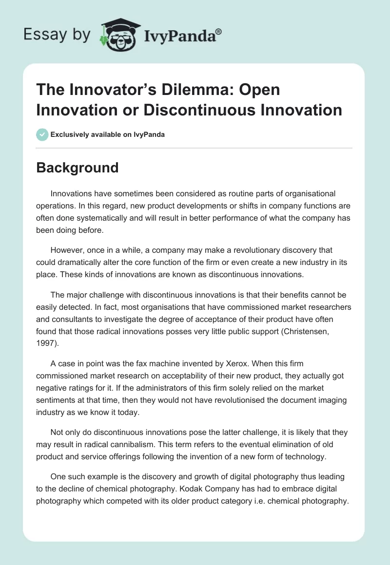The Innovator’s Dilemma: Open Innovation or Discontinuous Innovation. Page 1