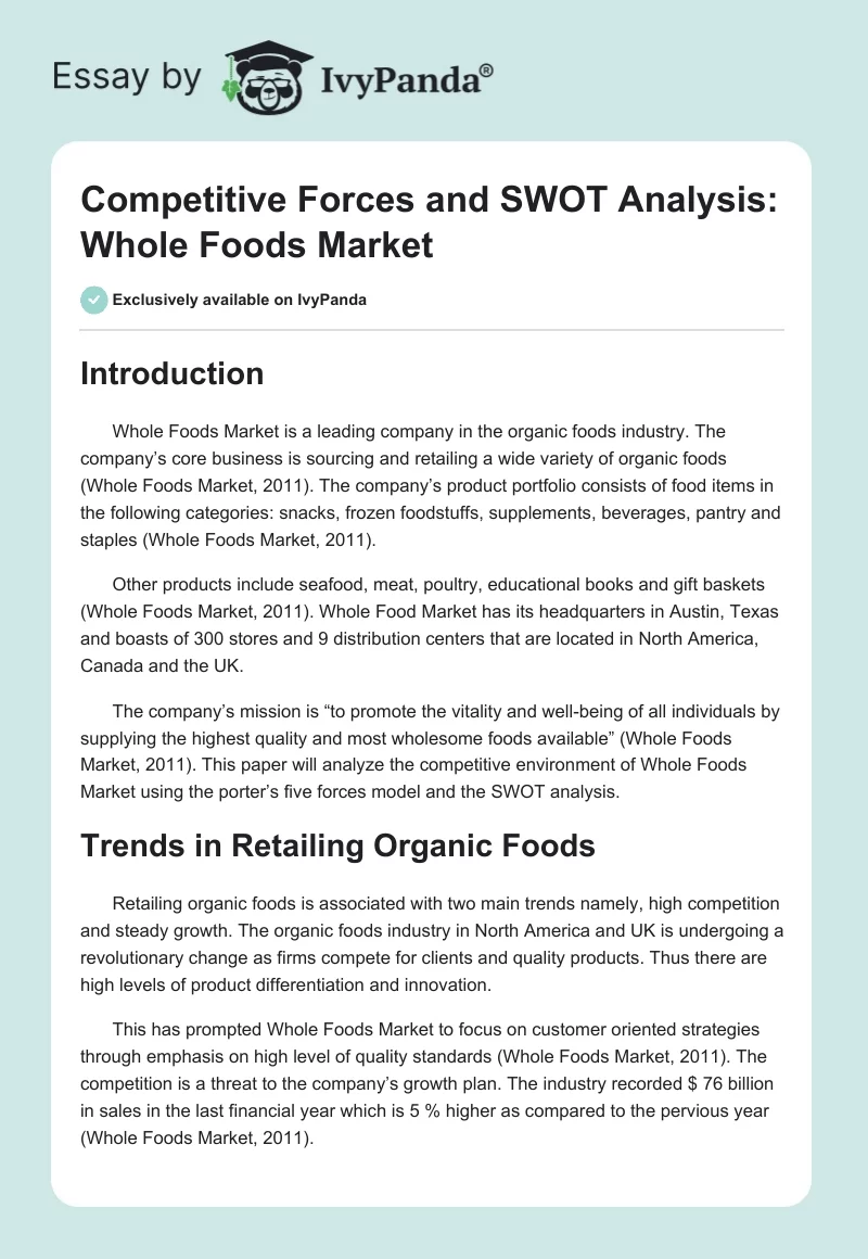 Competitive Forces and SWOT Analysis: Whole Foods Market. Page 1