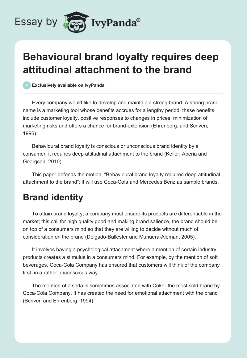 Behavioural Brand Loyalty Requires Deep Attitudinal Attachment to the Brand. Page 1