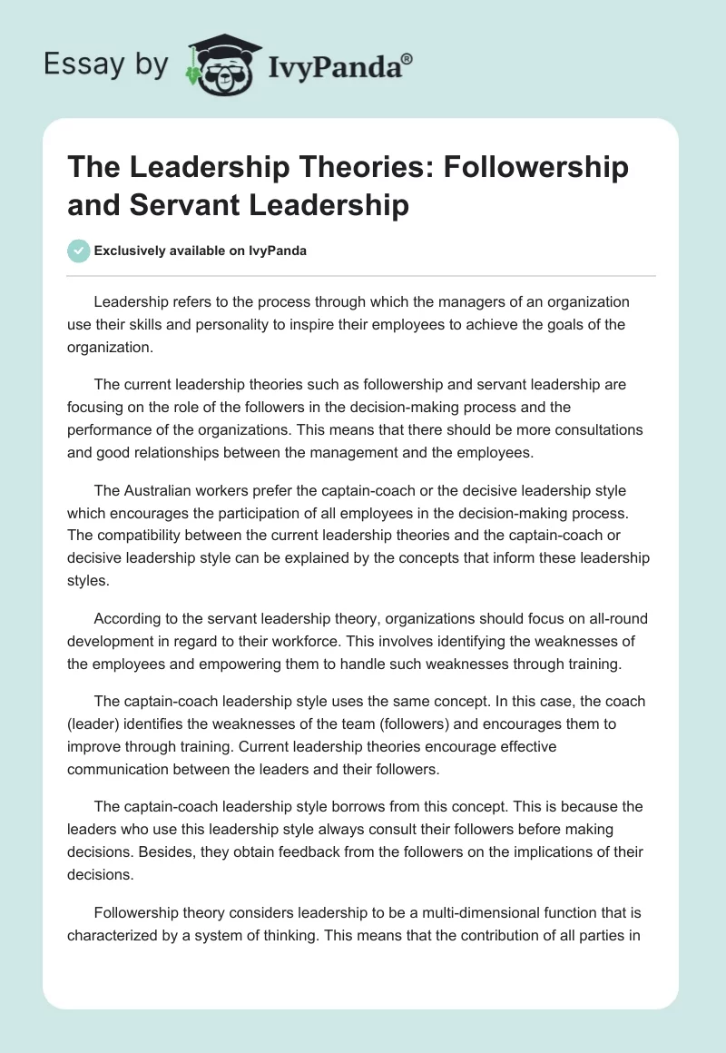 The Leadership Theories: Followership and Servant Leadership. Page 1