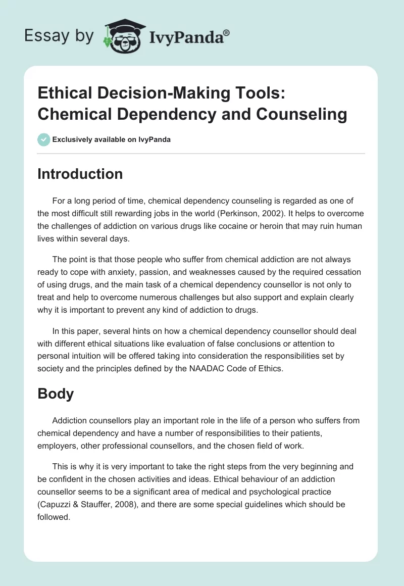 Ethical Decision-Making Tools: Chemical Dependency and Counseling. Page 1