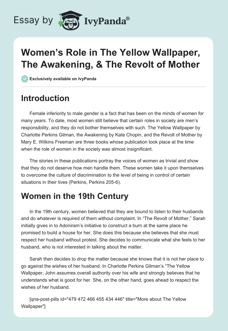 Women’s Role in The Yellow Wallpaper, The Awakening, & The Revolt of Mother. Page 1