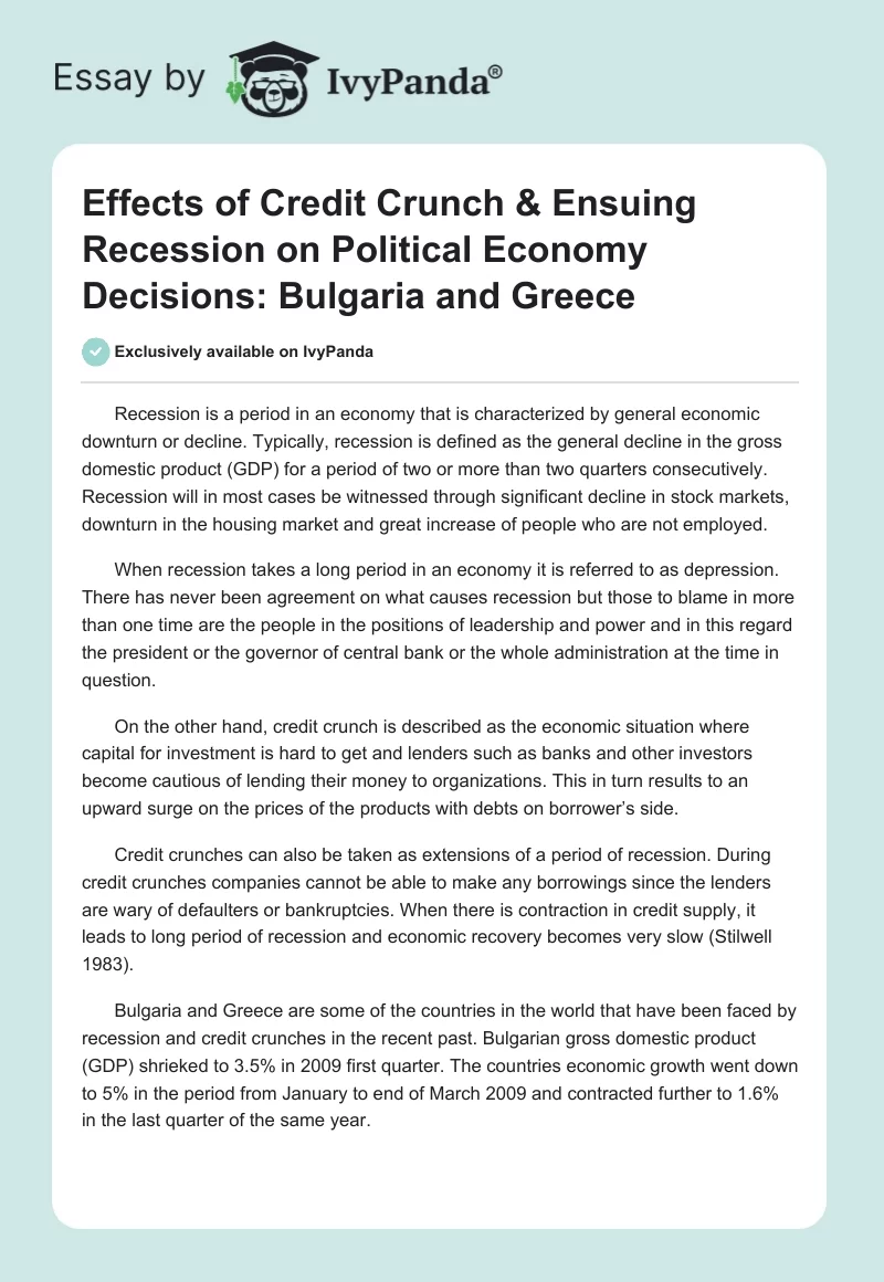 Effects of Credit Crunch & Ensuing Recession on Political Economy Decisions: Bulgaria and Greece. Page 1