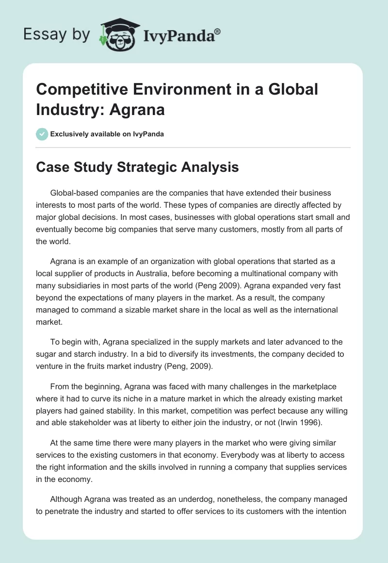 Competitive Environment in a Global Industry: Agrana. Page 1