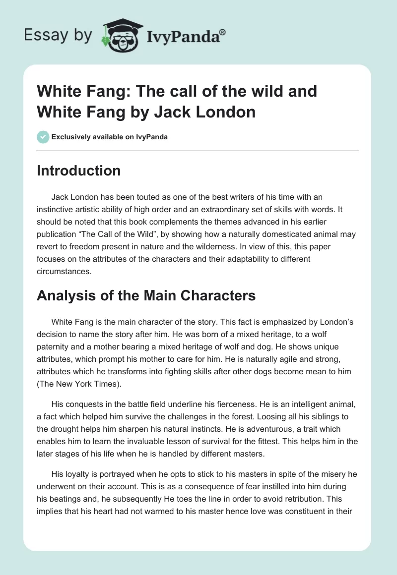 White Fang: “The Call of the Wild and White Fang” by Jack London. Page 1