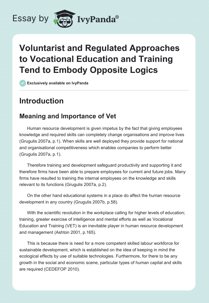 Voluntarist and Regulated Approaches to Vocational Education and Training Tend to Embody Opposite Logics. Page 1