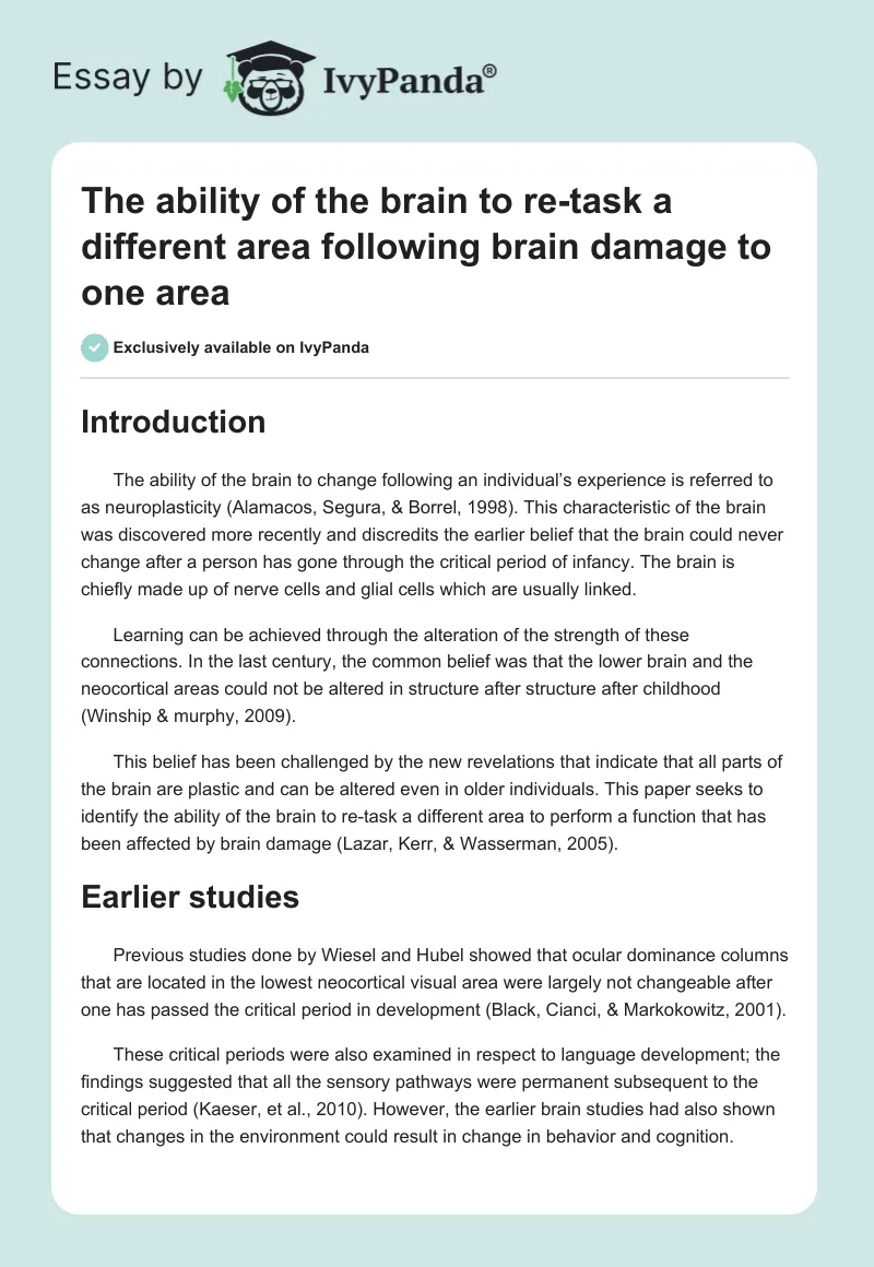 The Ability of the Brain to Re-Task a Different Area Following Brain Damage to One Area. Page 1