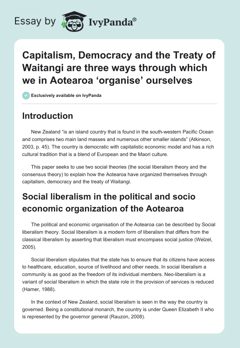 Capitalism, Democracy and the Treaty of Waitangi are Three Ways Through Which We in Aotearoa ‘Organise’ Ourselves. Page 1
