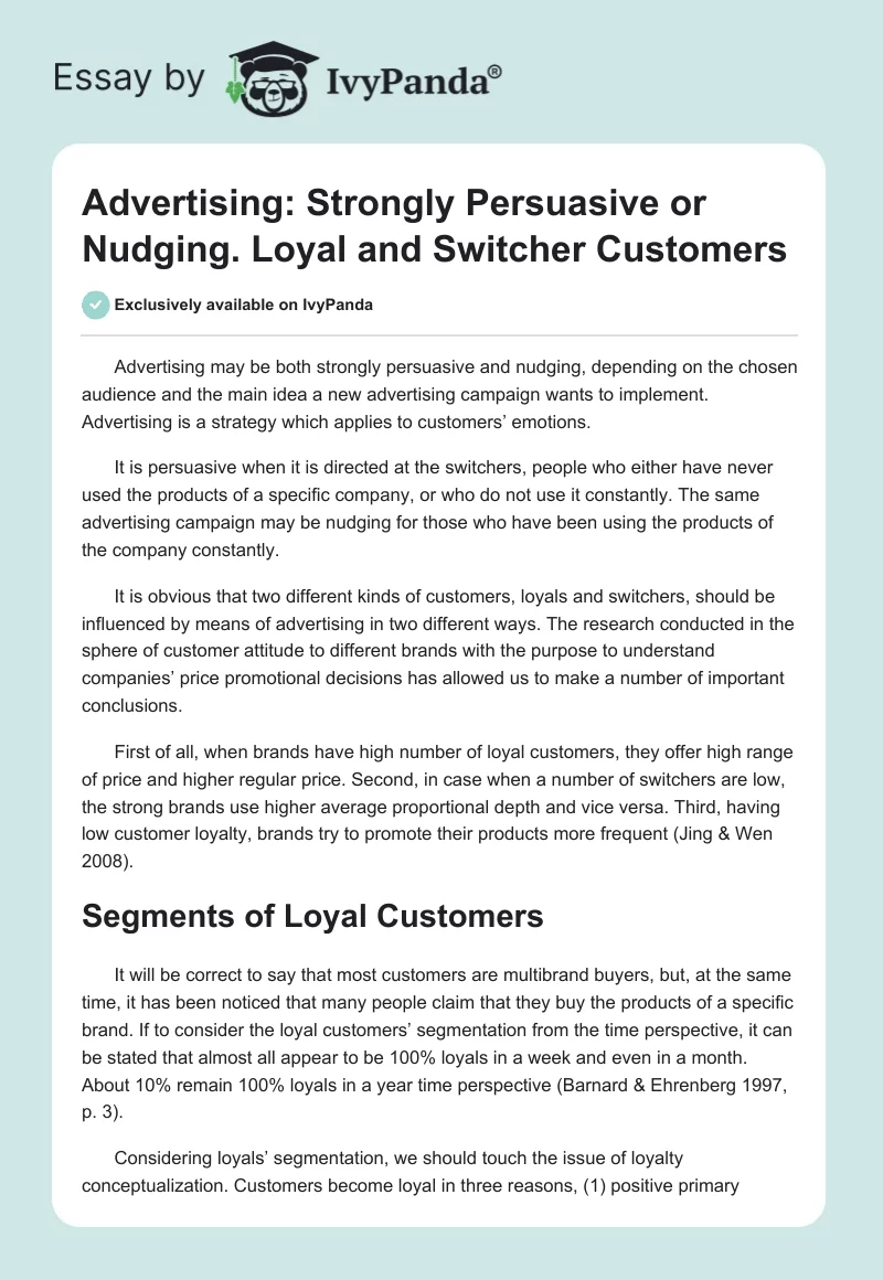 Advertising: Strongly Persuasive or Nudging. Loyal and Switcher Customers. Page 1