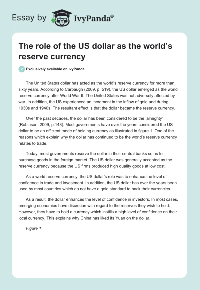 The role of the US dollar as the world’s reserve currency. Page 1