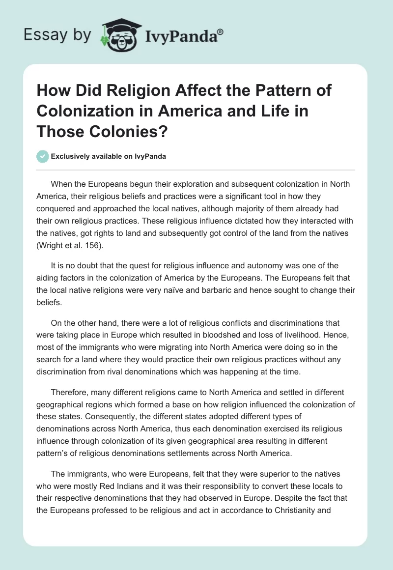 How Did Religion Affect the Pattern of Colonization in America and Life in Those Colonies?. Page 1