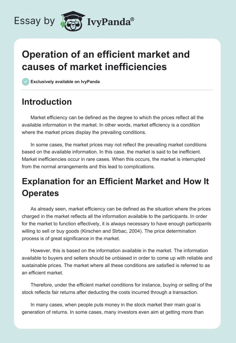 Operation of an efficient market and causes of market inefficiencies. Page 1