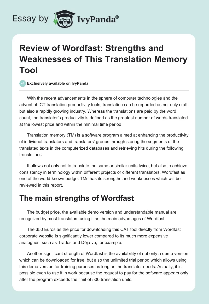 Review of Wordfast: Strengths and Weaknesses of This Translation Memory Tool. Page 1