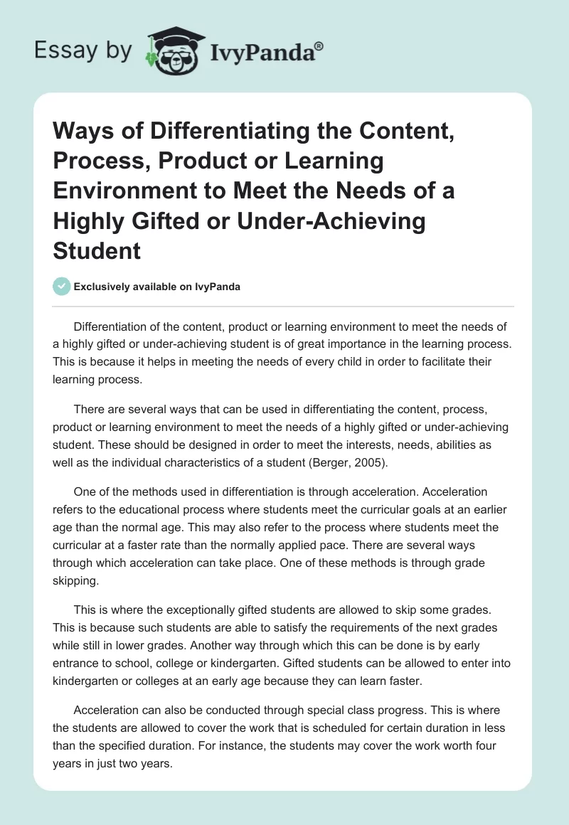 Ways of Differentiating the Content, Process, Product or Learning Environment to Meet the Needs of a Highly Gifted or Under-Achieving Student. Page 1