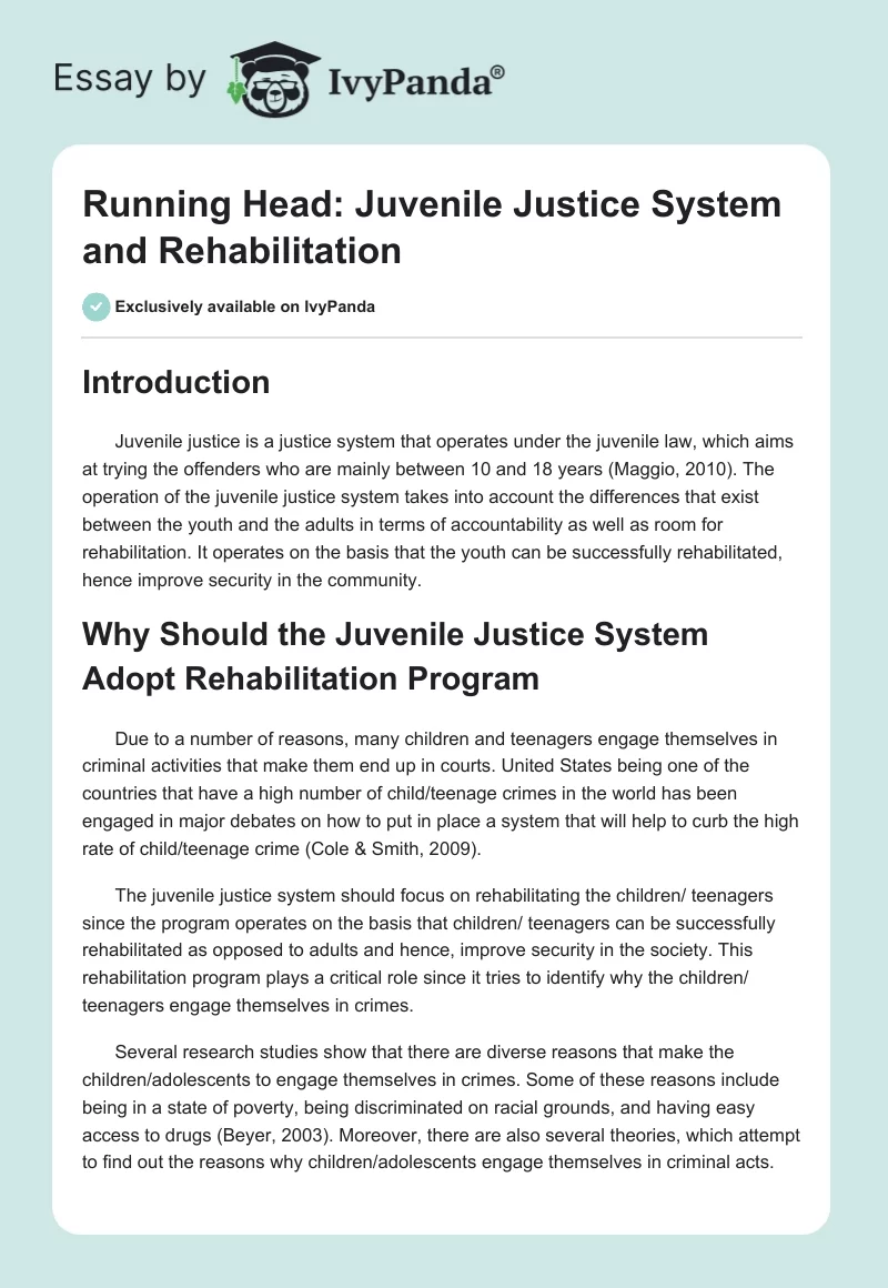 Running Head: Juvenile Justice System and Rehabilitation. Page 1
