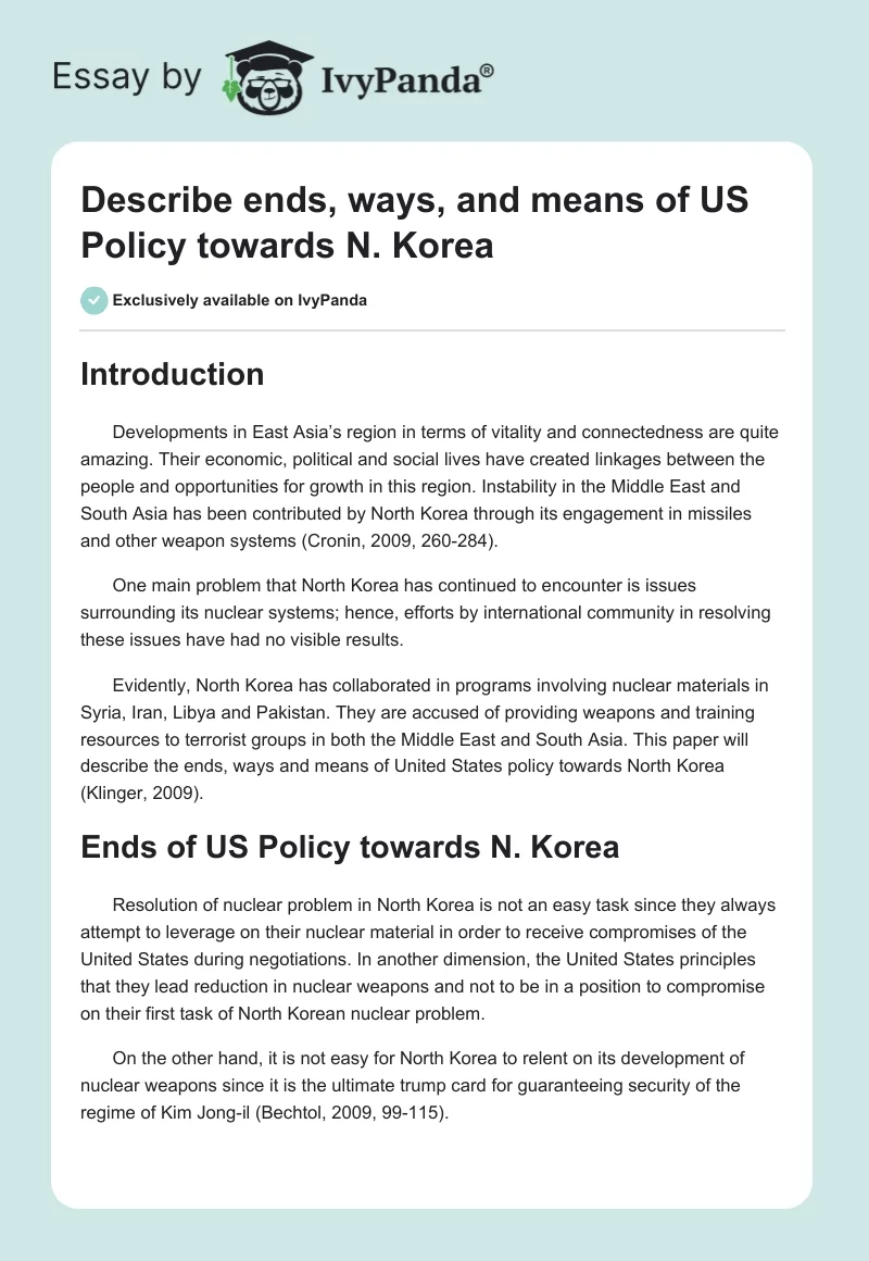 Describe ends, ways, and means of US Policy towards N. Korea. Page 1