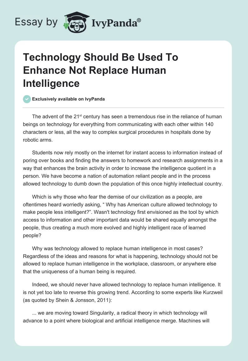 Technology Should Be Used To Enhance Not Replace Human Intelligence. Page 1