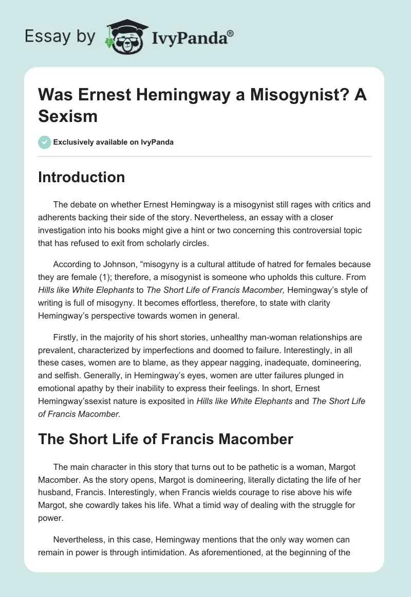 Was Ernest Hemingway a Misogynist? A Sexism. Page 1