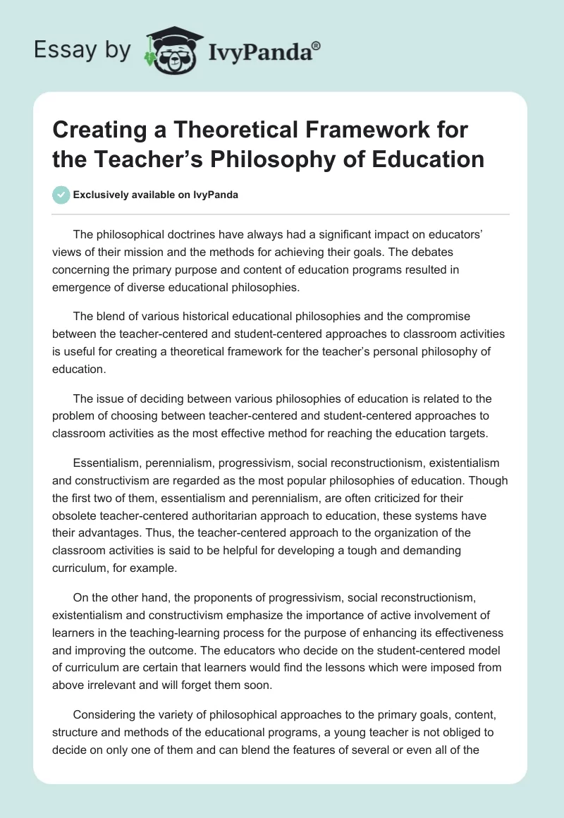 Creating a Theoretical Framework for the Teacher’s Philosophy of Education. Page 1