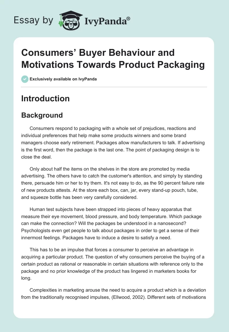 Consumers’ Buyer Behaviour and Motivations Towards Product Packaging. Page 1