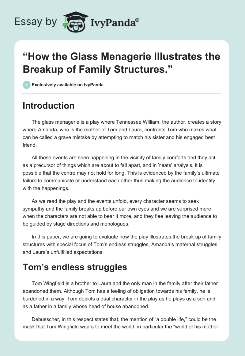 How the Glass Menagerie Illustrates the Breakup of Family Structures. Page 1