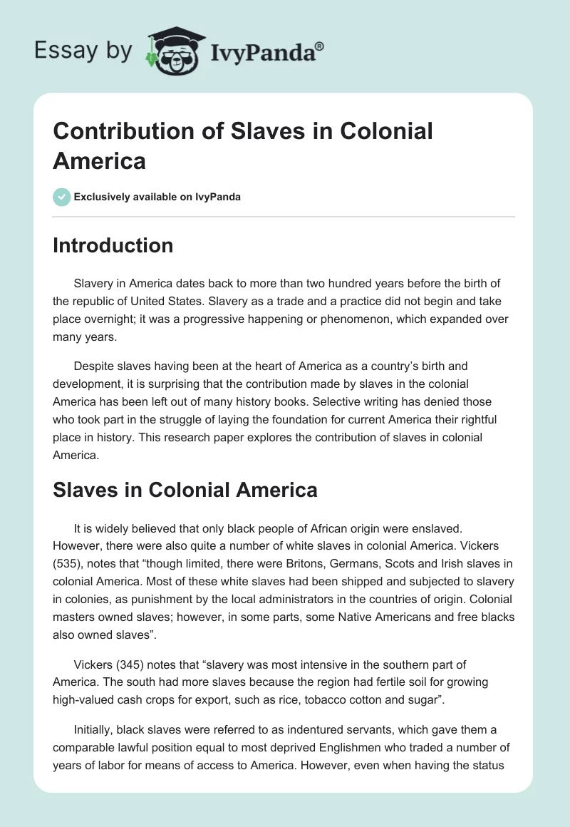 Contribution of Slaves in Colonial America. Page 1