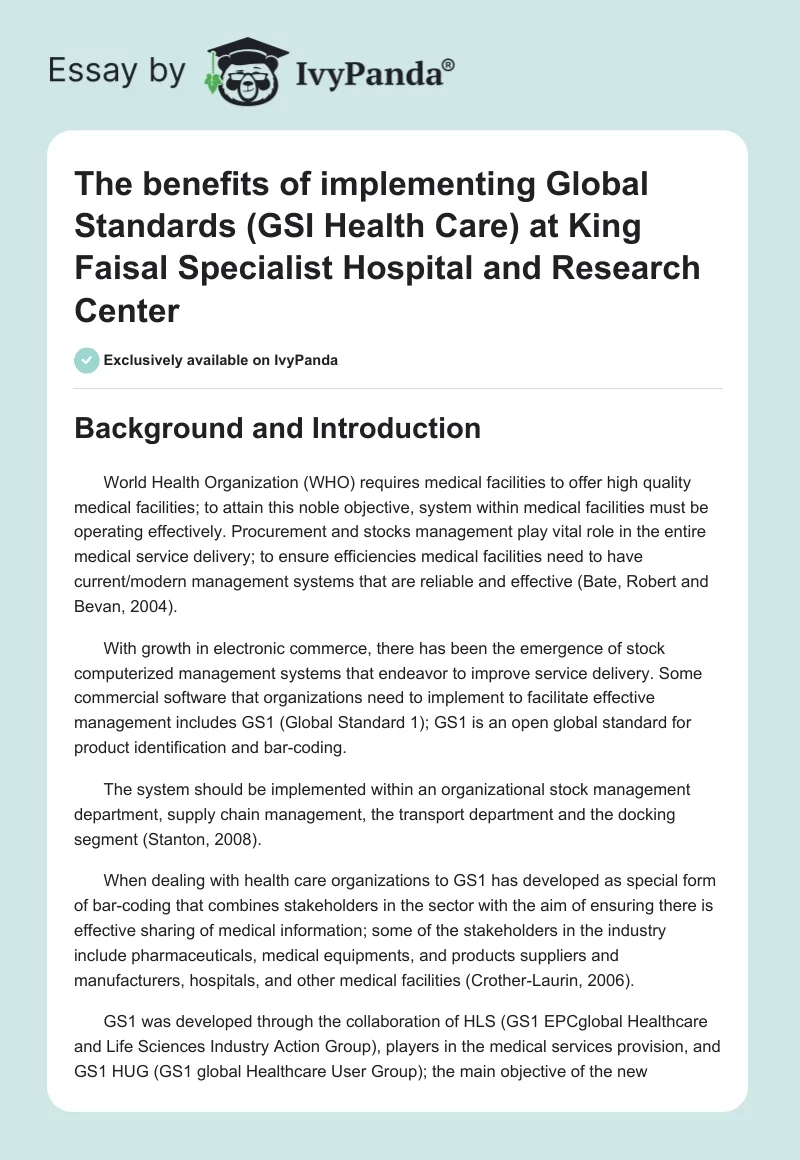 The Benefits of Implementing Global Standards (GSI Health Care) at King Faisal Specialist Hospital and Research Center. Page 1