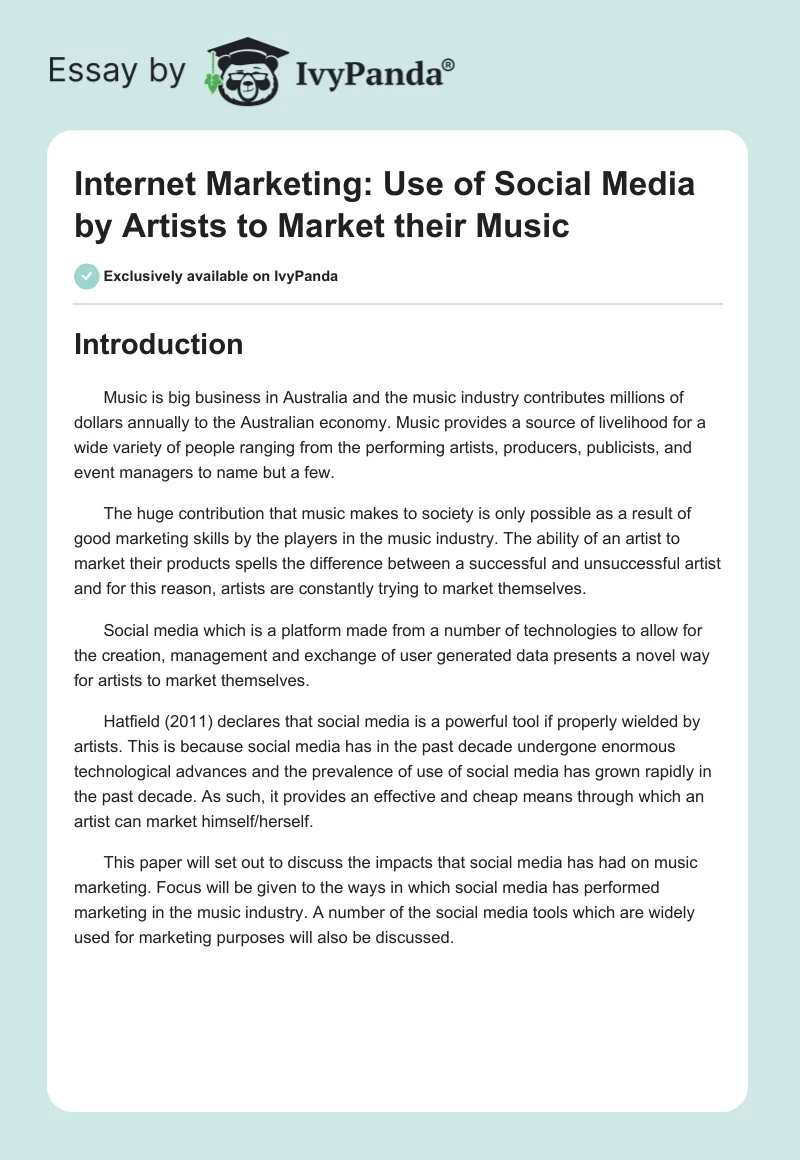 Internet Marketing: Use of Social Media by Artists to Market Their Music. Page 1