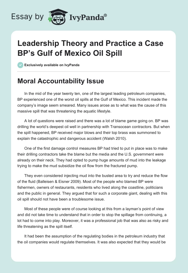 Leadership Theory and Practice a Case BP’s Gulf of Mexico Oil Spill. Page 1
