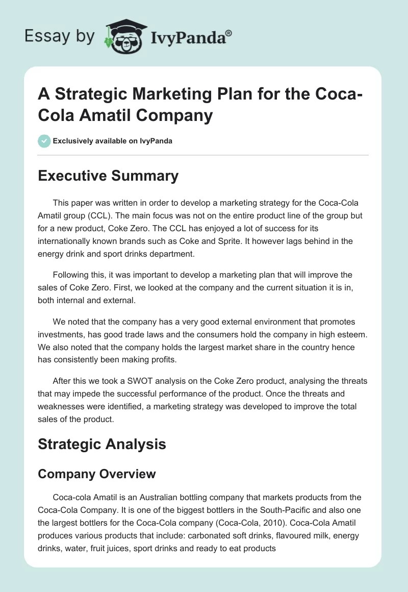 A Strategic Marketing Plan for the Coca-Cola Amatil Company. Page 1