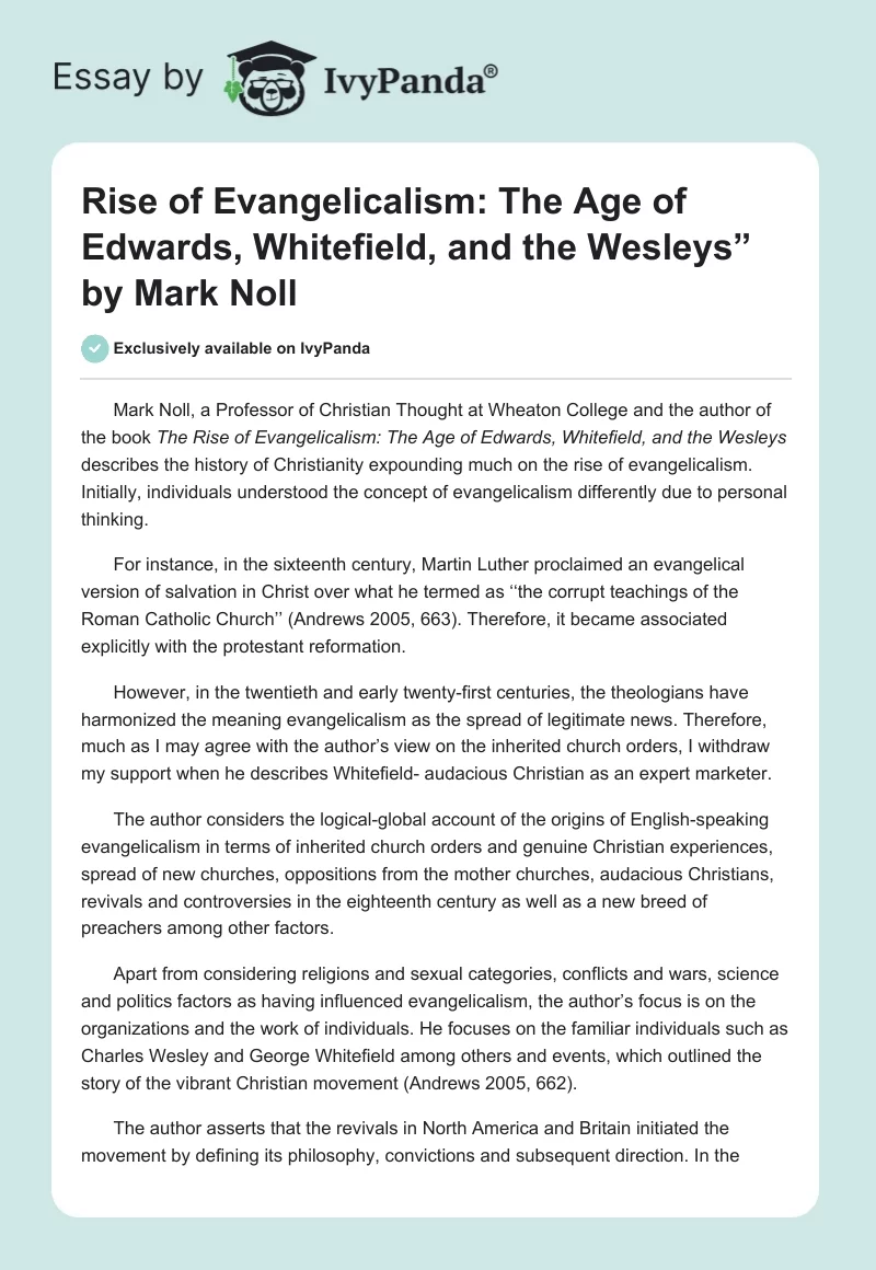 "Rise of Evangelicalism: The Age of Edwards, Whitefield, and the Wesleys” by Mark Noll. Page 1