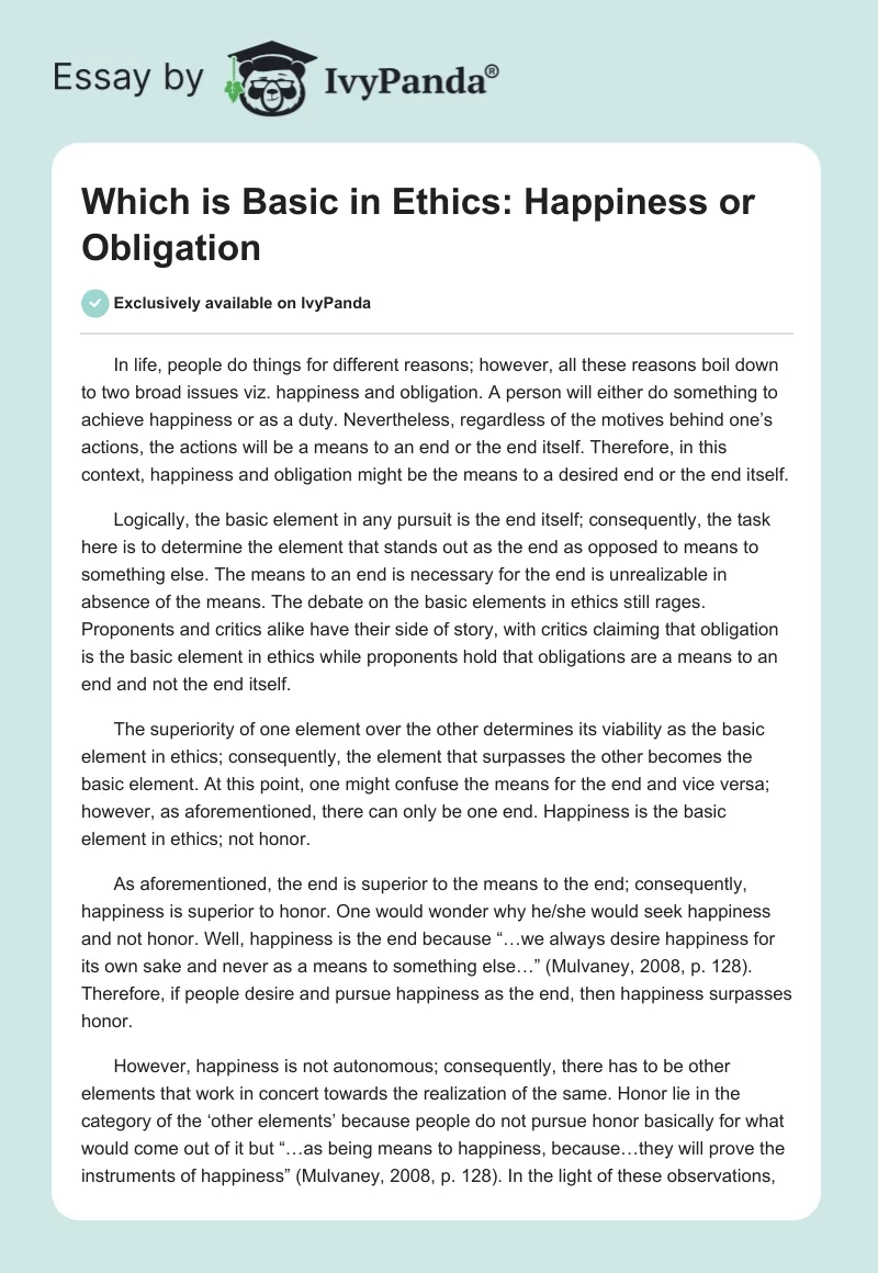 Which is Basic in Ethics: Happiness or Obligation. Page 1