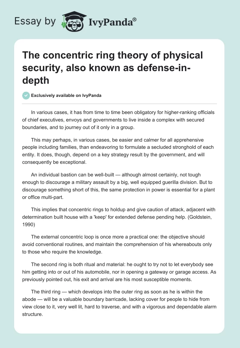 The "concentric ring" theory of physical security, also known as defense-in-depth. Page 1