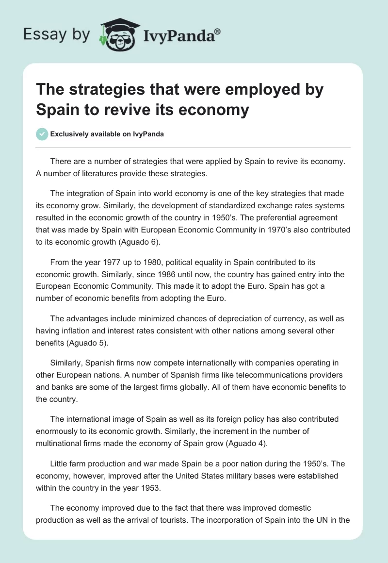 The strategies that were employed by Spain to revive its economy. Page 1