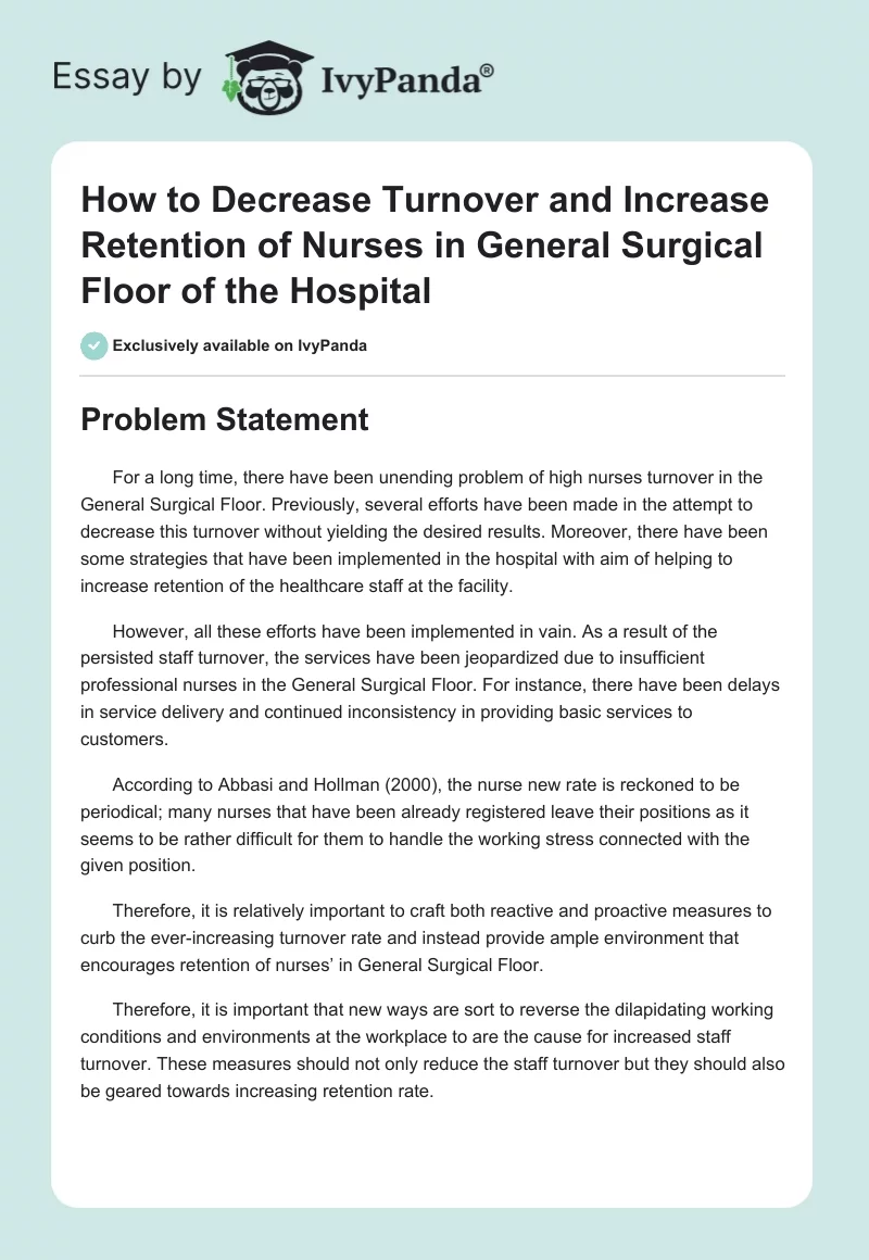 How to Decrease Turnover and Increase Retention of Nurses in General Surgical Floor of the Hospital. Page 1