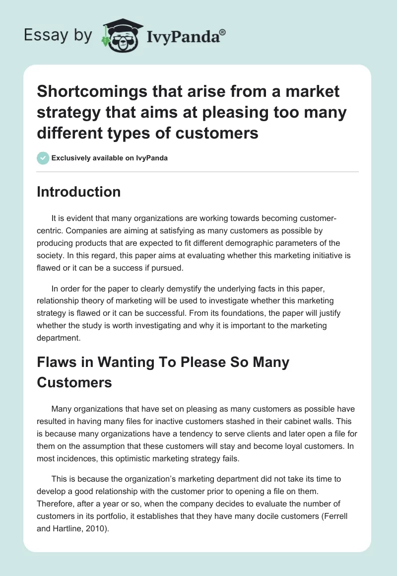 Shortcomings that arise from a market strategy that aims at pleasing too many different types of customers. Page 1