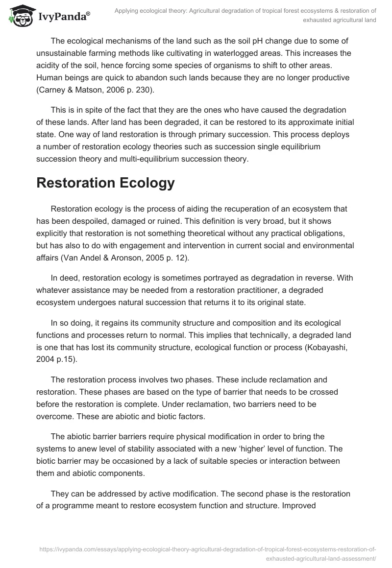 Applying Ecological Theory: Agricultural Degradation of Tropical Forest Ecosystems & Restoration of Exhausted Agricultural Land. Page 5