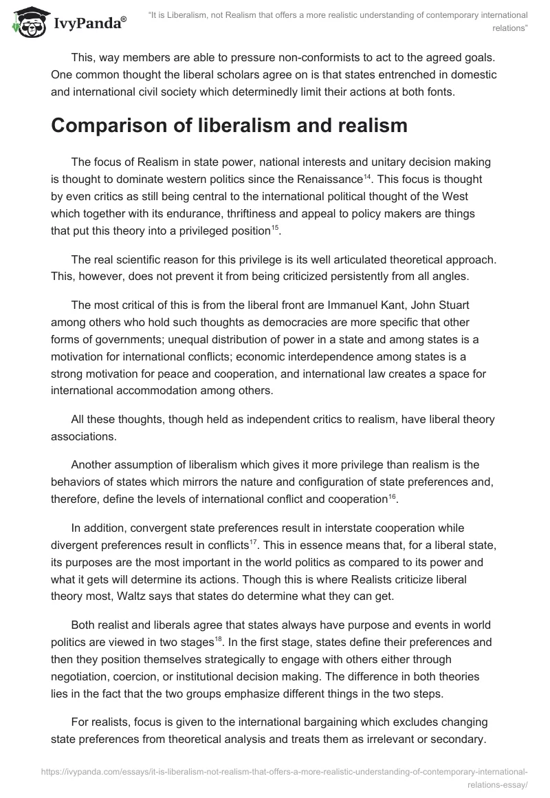 “It is Liberalism, not Realism that offers a more realistic understanding of contemporary international relations”. Page 4