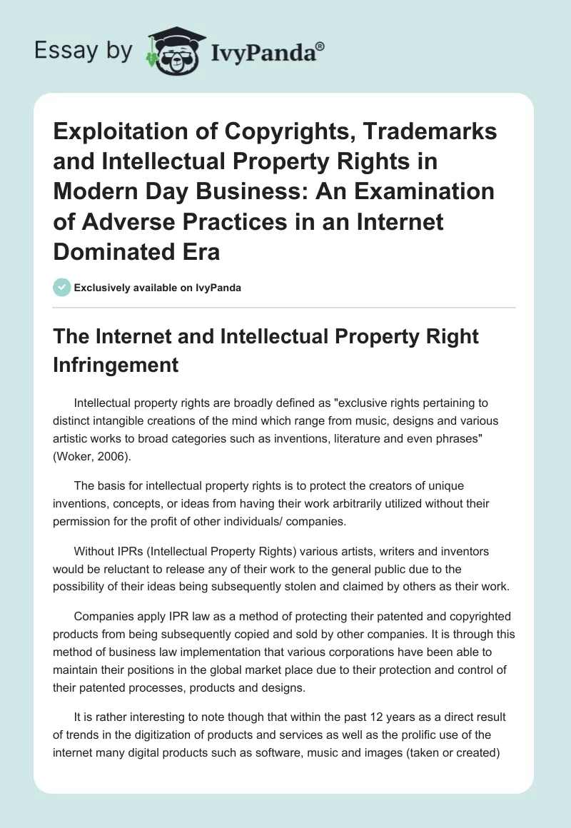 Exploitation of Copyrights, Trademarks and Intellectual Property Rights in Modern Day Business: An Examination of Adverse Practices in an Internet Dominated Era. Page 1