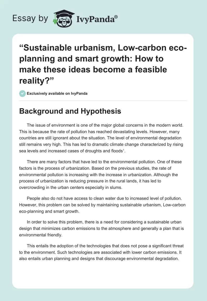 “Sustainable urbanism, Low-carbon eco-planning and smart growth: How to make these ideas become a feasible reality?”. Page 1