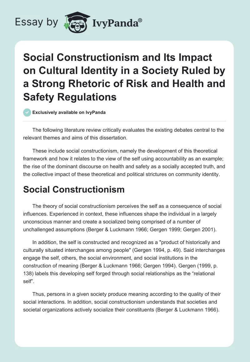 Social Constructionism and Its Impact on Cultural Identity in a Society Ruled by a Strong Rhetoric of Risk and Health and Safety Regulations. Page 1