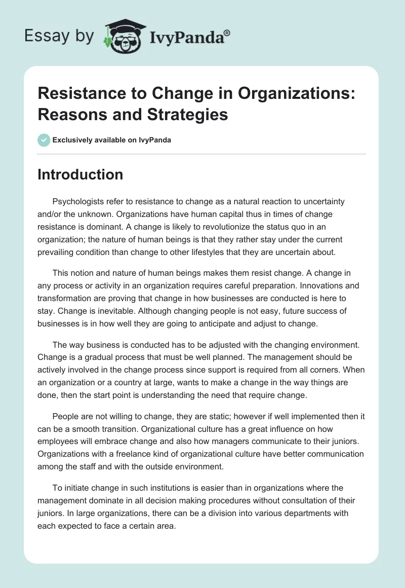 Resistance to Change in Organizations: Reasons and Strategies. Page 1