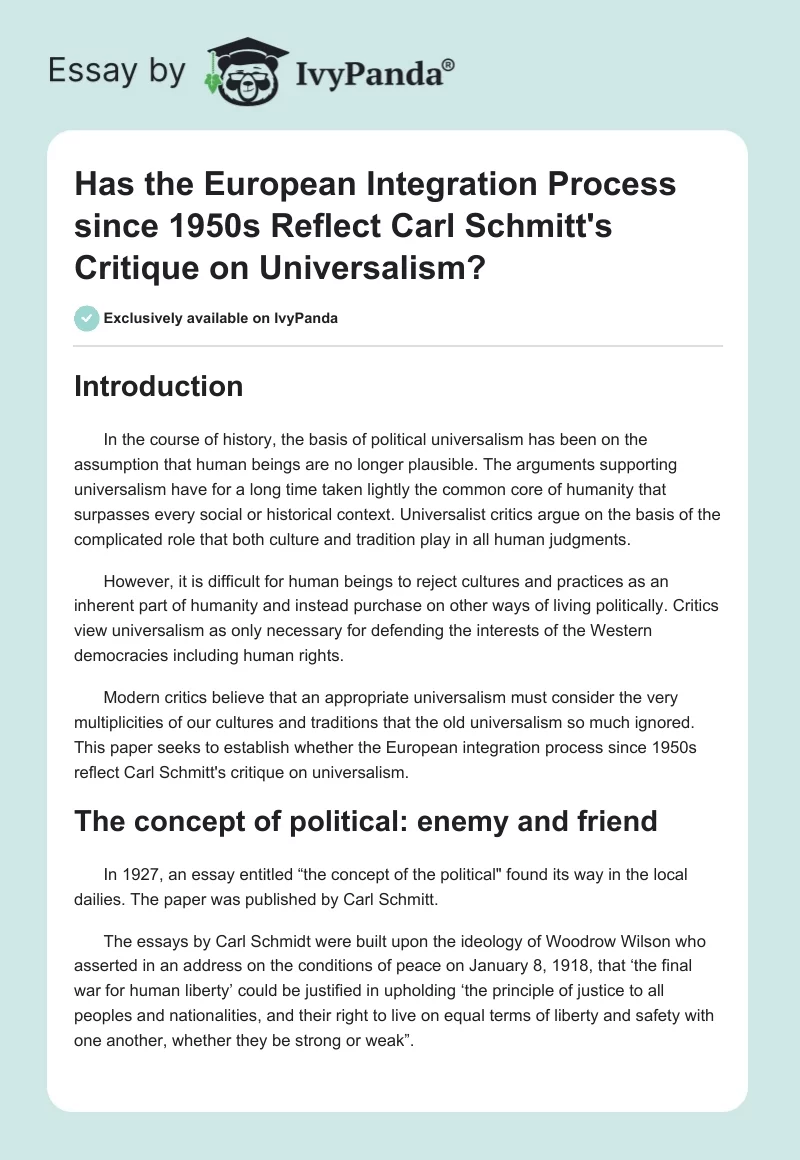 Has the European Integration Process since 1950s Reflect Carl Schmitt's Critique on Universalism?. Page 1