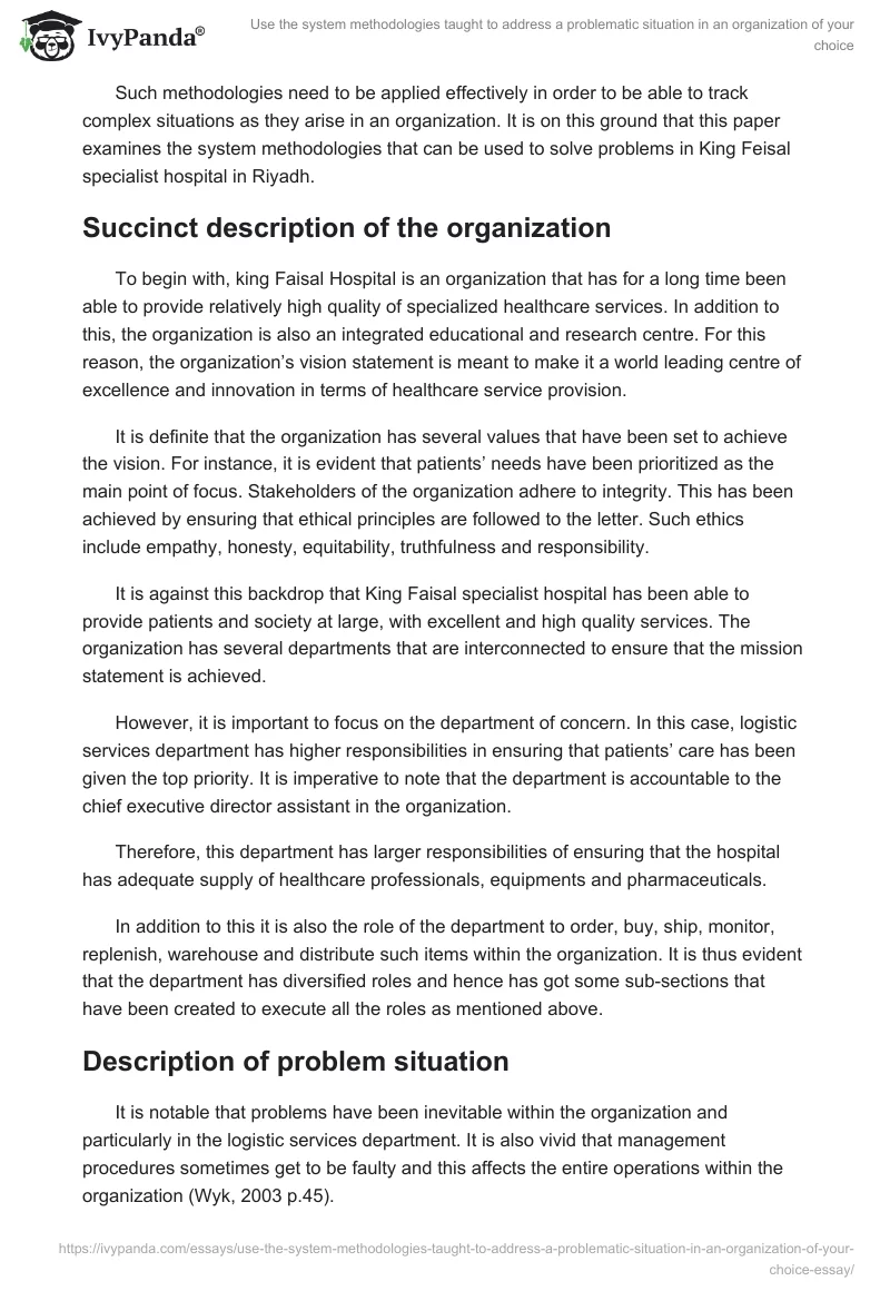 Use the system methodologies taught to address a problematic situation in an organization of your choice. Page 2