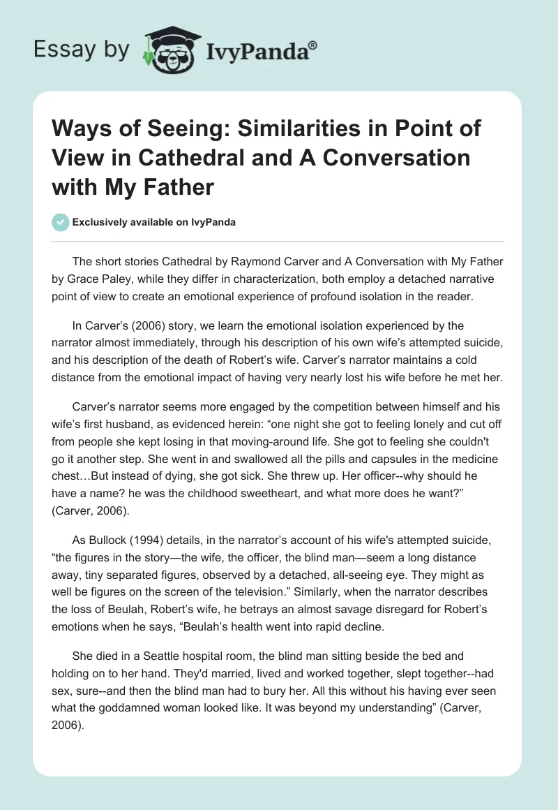 Ways of Seeing: Similarities in Point of View in Cathedral and A Conversation with My Father. Page 1