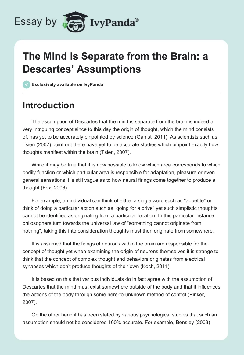 The Mind Is Separate From the Brain: A Descartes’ Assumptions. Page 1