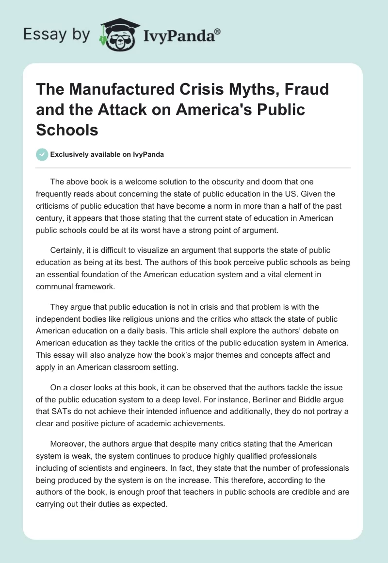 The Manufactured Crisis Myths, Fraud and the Attack on America's Public Schools. Page 1